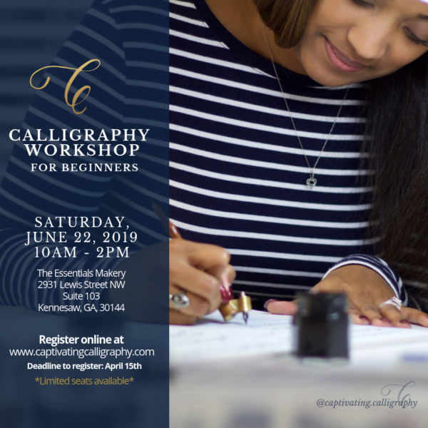 Captivating Calligraphy Workshop - June 2019